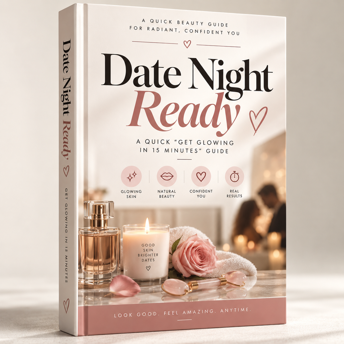 Date Night Ready Glow Guide